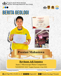 Mahasiswa Teknik Geologi Universitas Trisakti Raih Juara 2 GEODEFEST 2026 Microscope Photo Competition