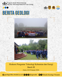 Ekskursi Pengantar Teknologi Kebumian dan Energi